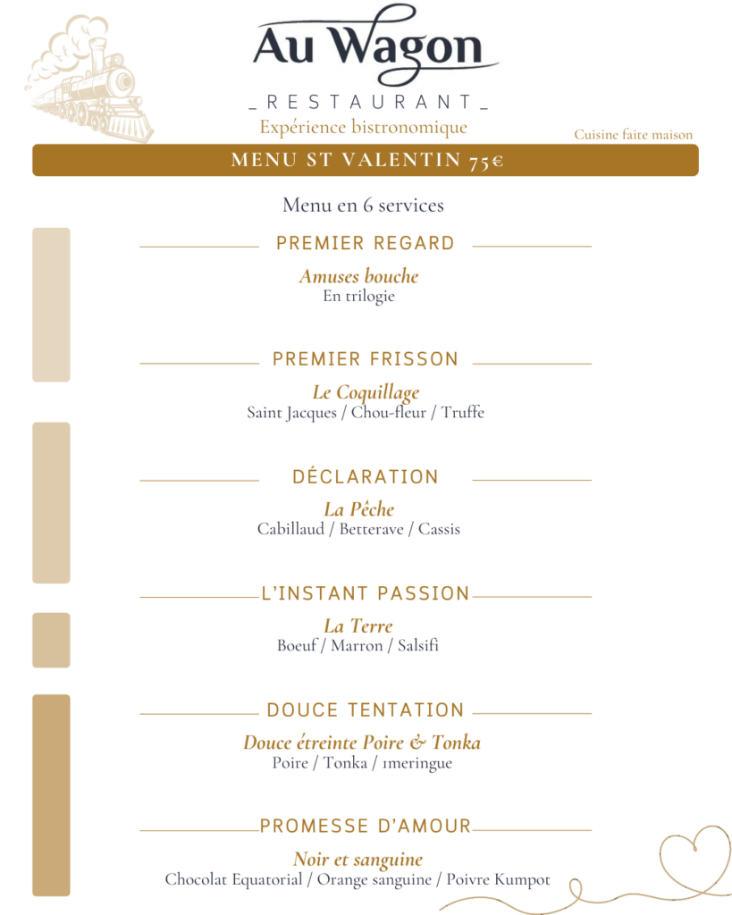 Menu Saint-Valentin : Un repas romantique au restaurant Au Wagon Samedi 14 février 2026